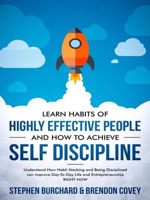 cover image of Learn Habits of Highly Effective People and How to Achieve Self Discipline